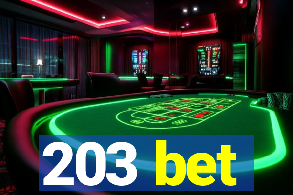 203 bet